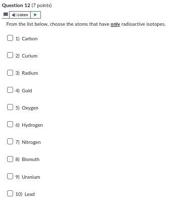 Question 12 (7 points) Listen From the list below, choose the