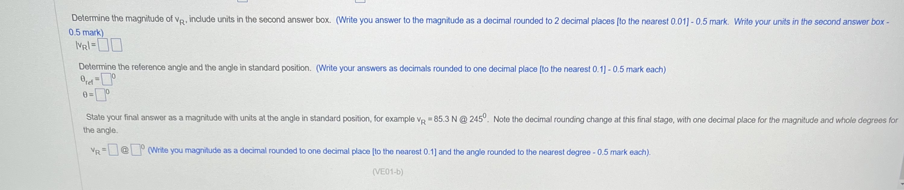  Complete the following vector addition problem using vector components. complete the
