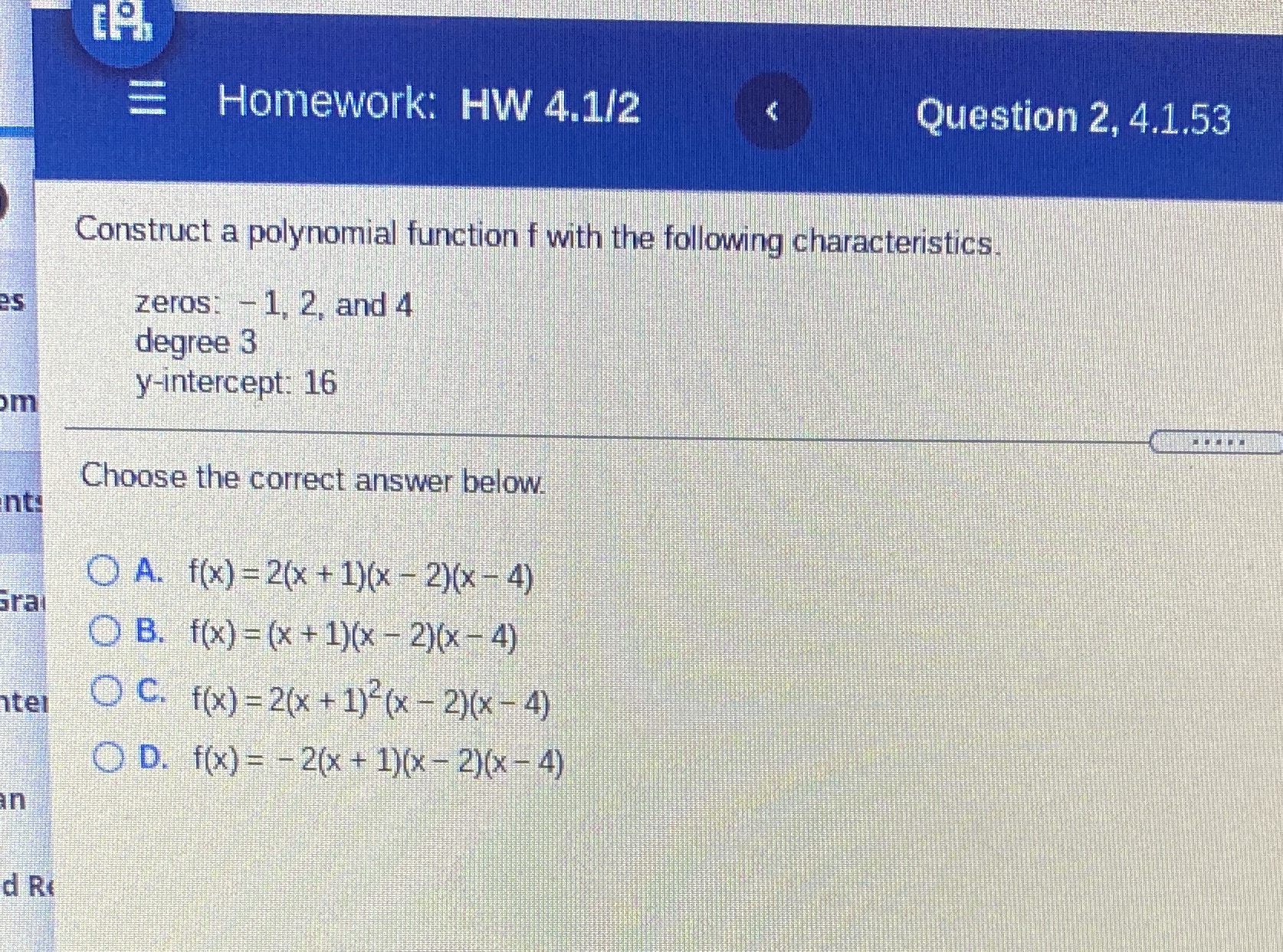  Homework: HW 4.1/2 Question 2, 4.1.53 Construct a polynomial function f