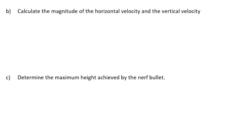 water. b) Calculate the magnitude of the horizontal velocity and the vertical