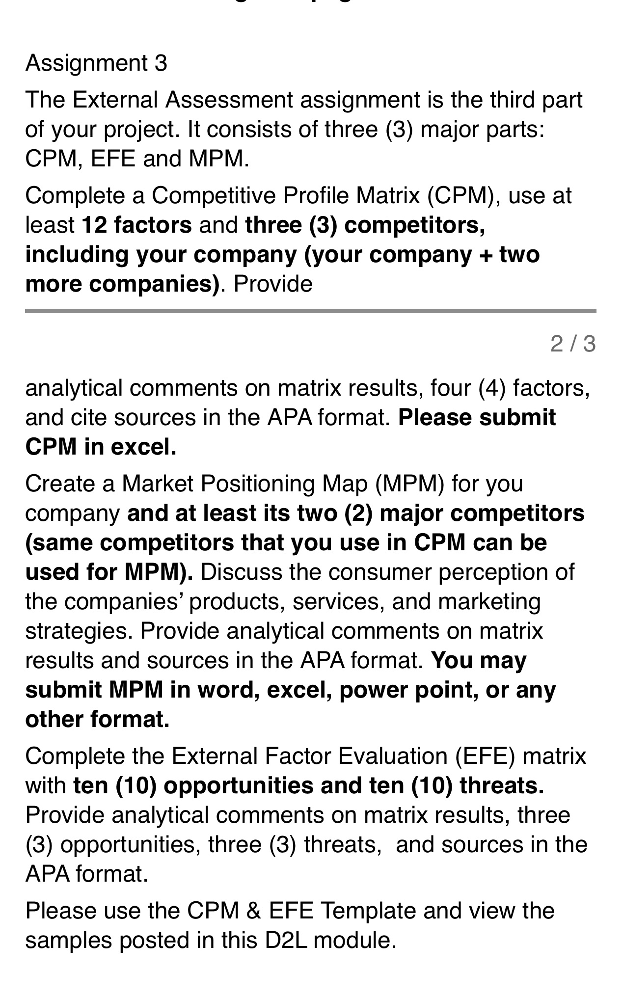 Assignment 3 The External Assessment assignment is the third part of