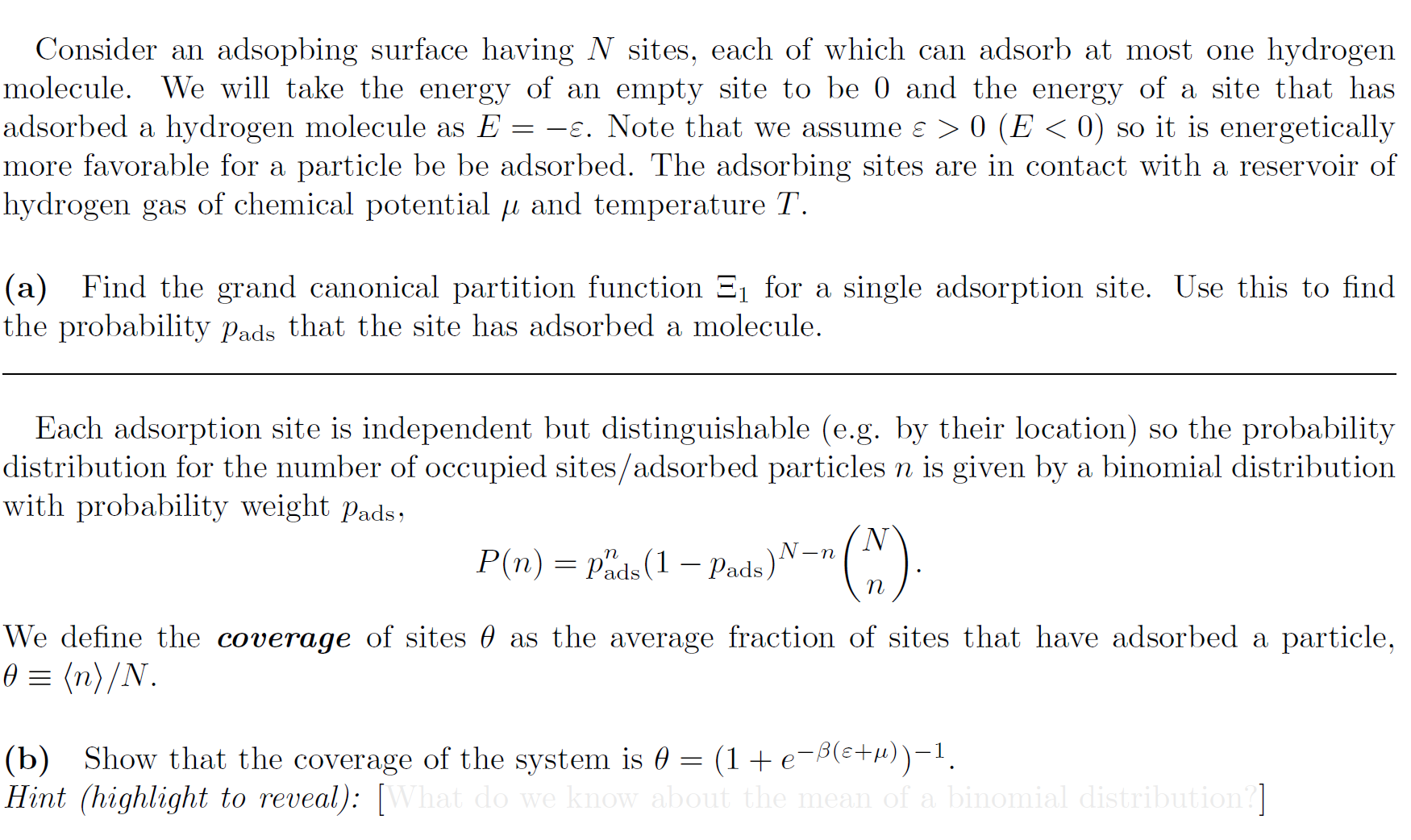 Please help with the stat-mech question below: Consider an adsopbing surface having