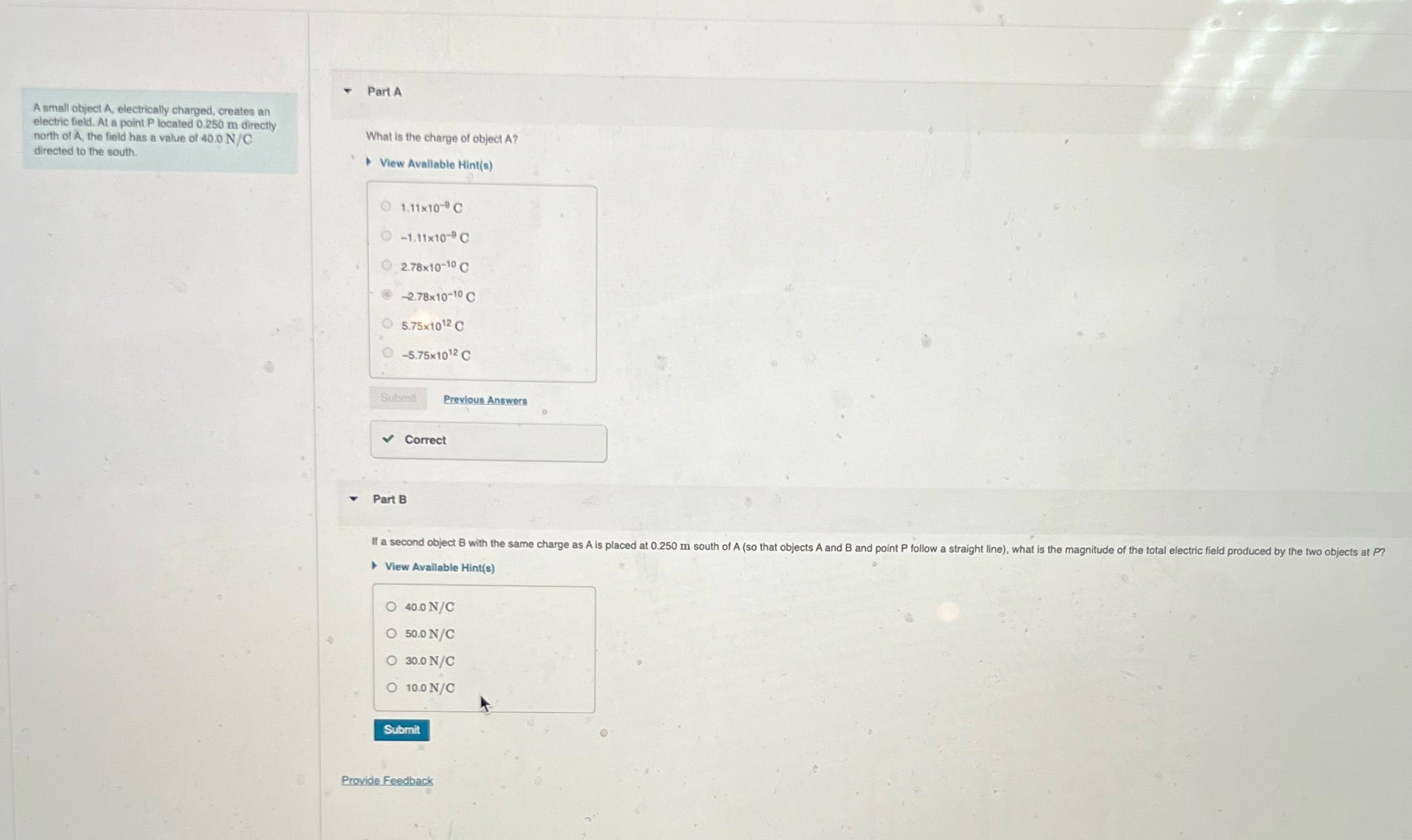Part A A small object A, electrically charged, creates an electric