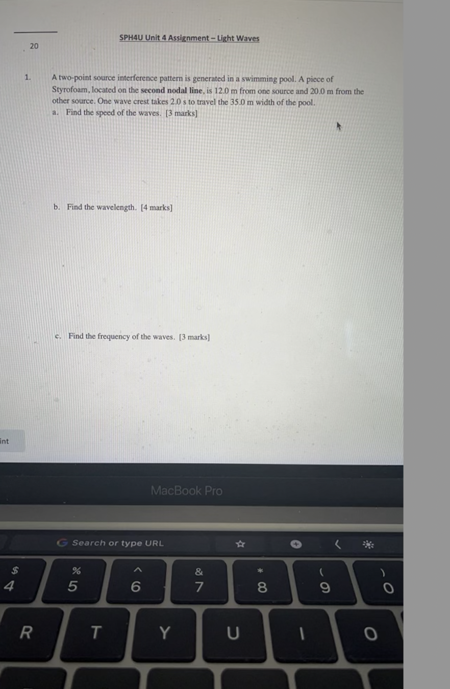  SPH4U Unit 4 Assignment - Light Waves 20 1. A two-point