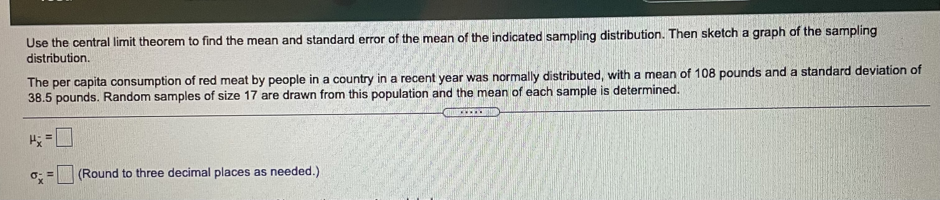 central limit theorem to find the mean and standard error of the