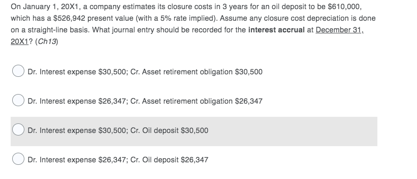 $664 $5,634 $797 $4, 173On January 1, 20X1, a company estimates its