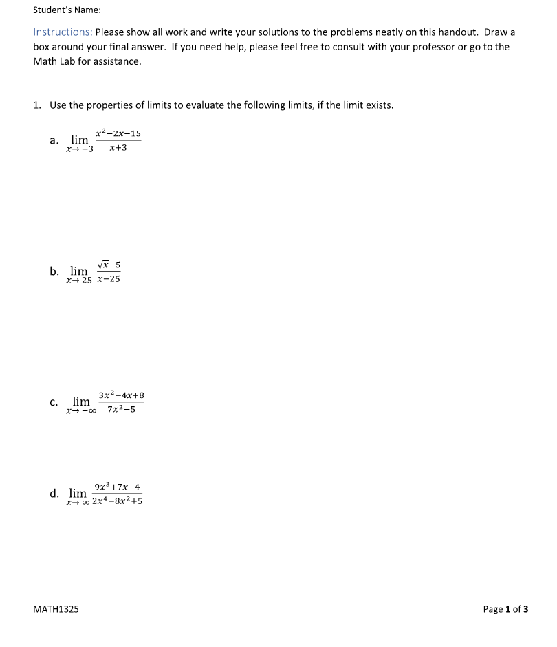 Student's Name: Instructions: Please show all work and write your solutions