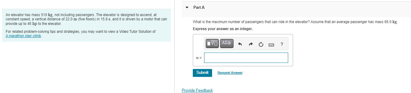Again; 19 attempts remaining Part B What was the maximum force required