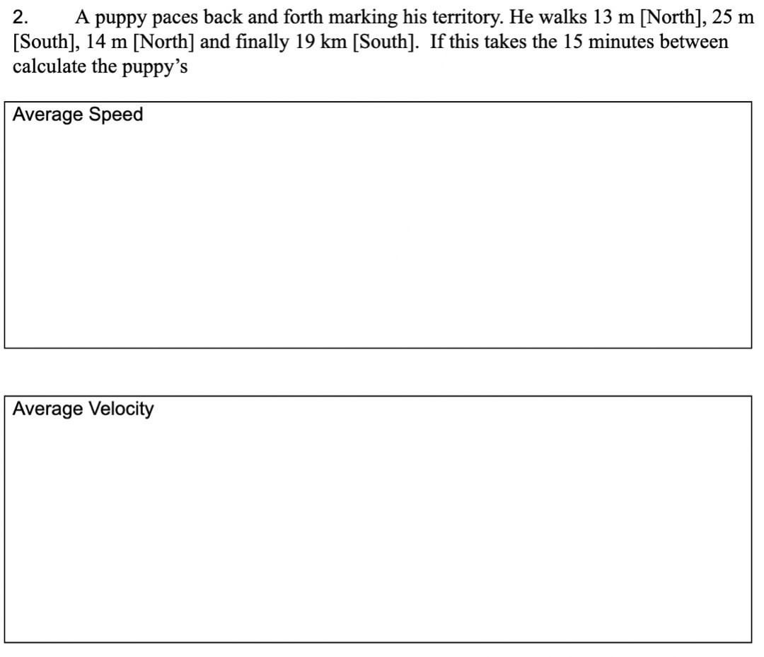 walks 13 m [North], 25 m [South], 14 m [North] and finally