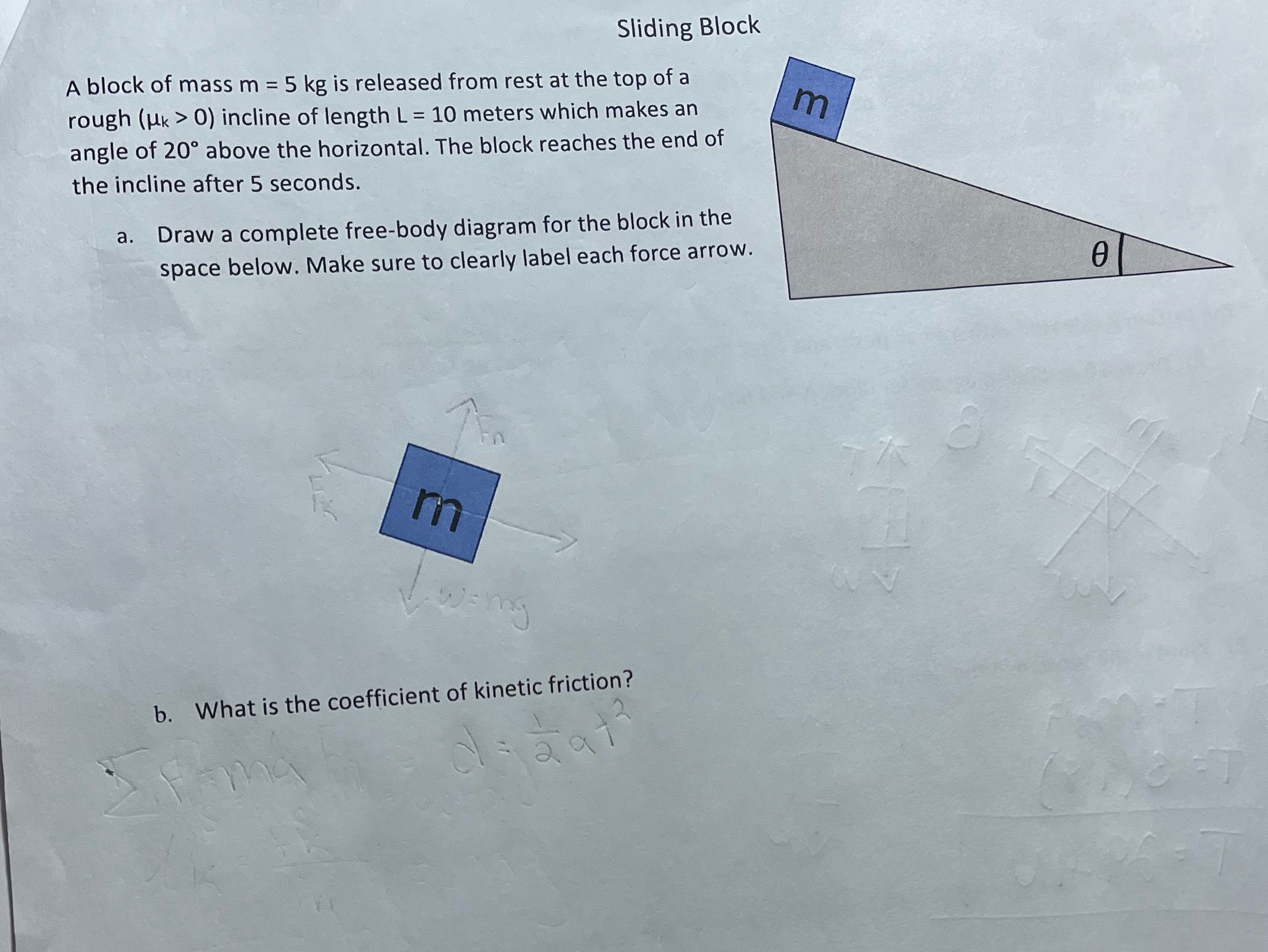 How would you solve these two problems ? Sliding Block A block