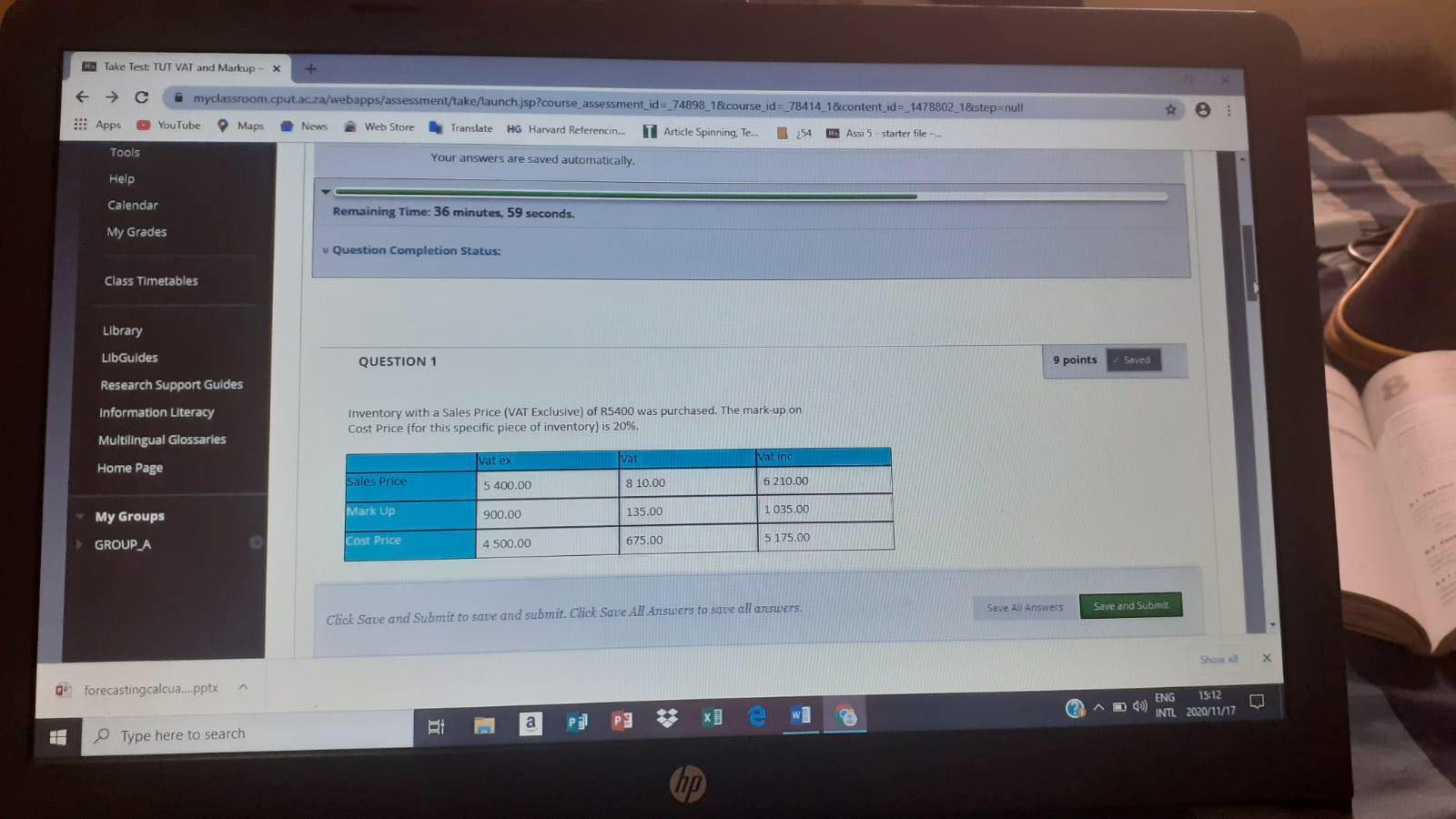 Take Test TUT VAT and Markup - x + C myclassroom.cput.ac.za/webapps/assessment/take/launch.jsp?course_assessment_id=_74898_1&course_id=_78414_1&content_id=_1478802_1&step=null Apps