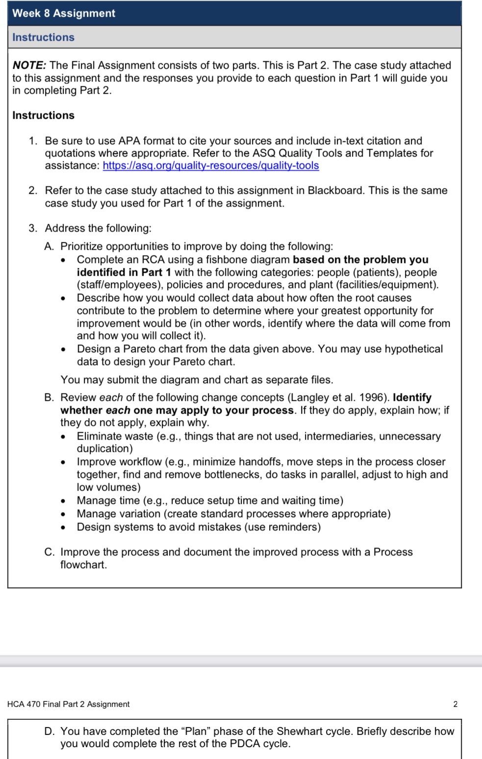  Week 8 Assignment NOTE: The Final Assignment consists of two parts.
