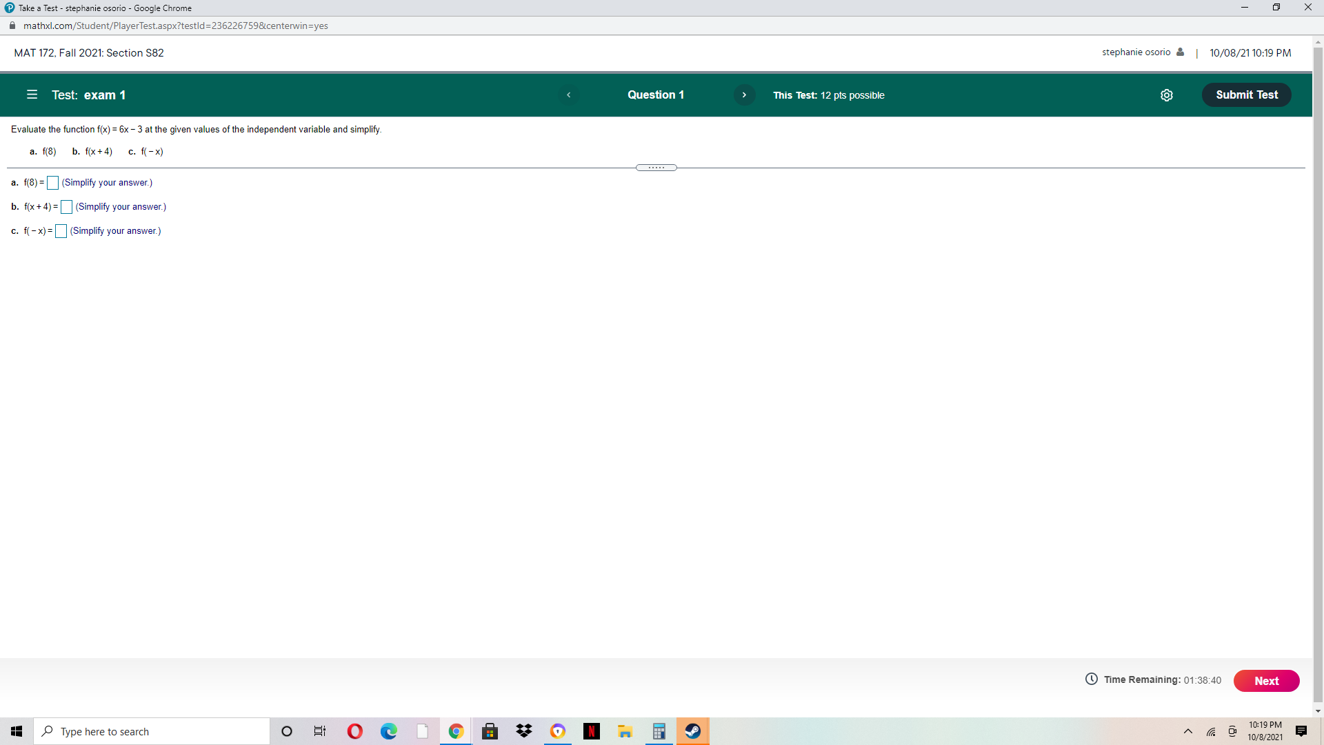 Take a Test - stephanie osorio - Google Chrome X mathxl.com/Student/PlayerTest.aspx?testld=236226759¢erwin=yes