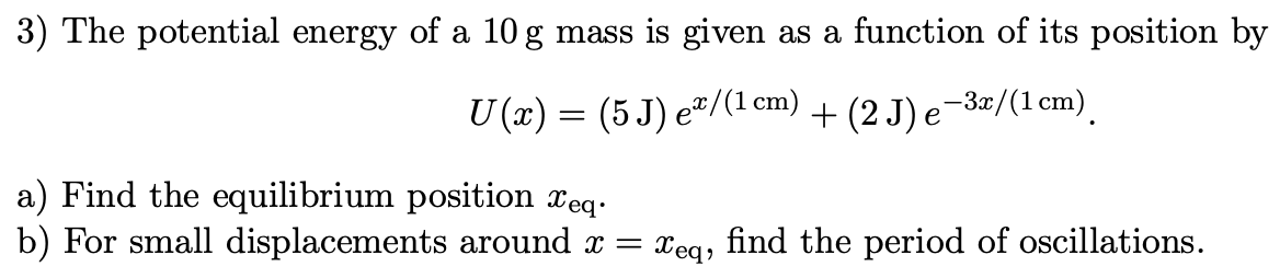 the position of the mass is a: = O.21 m (the equilibrium