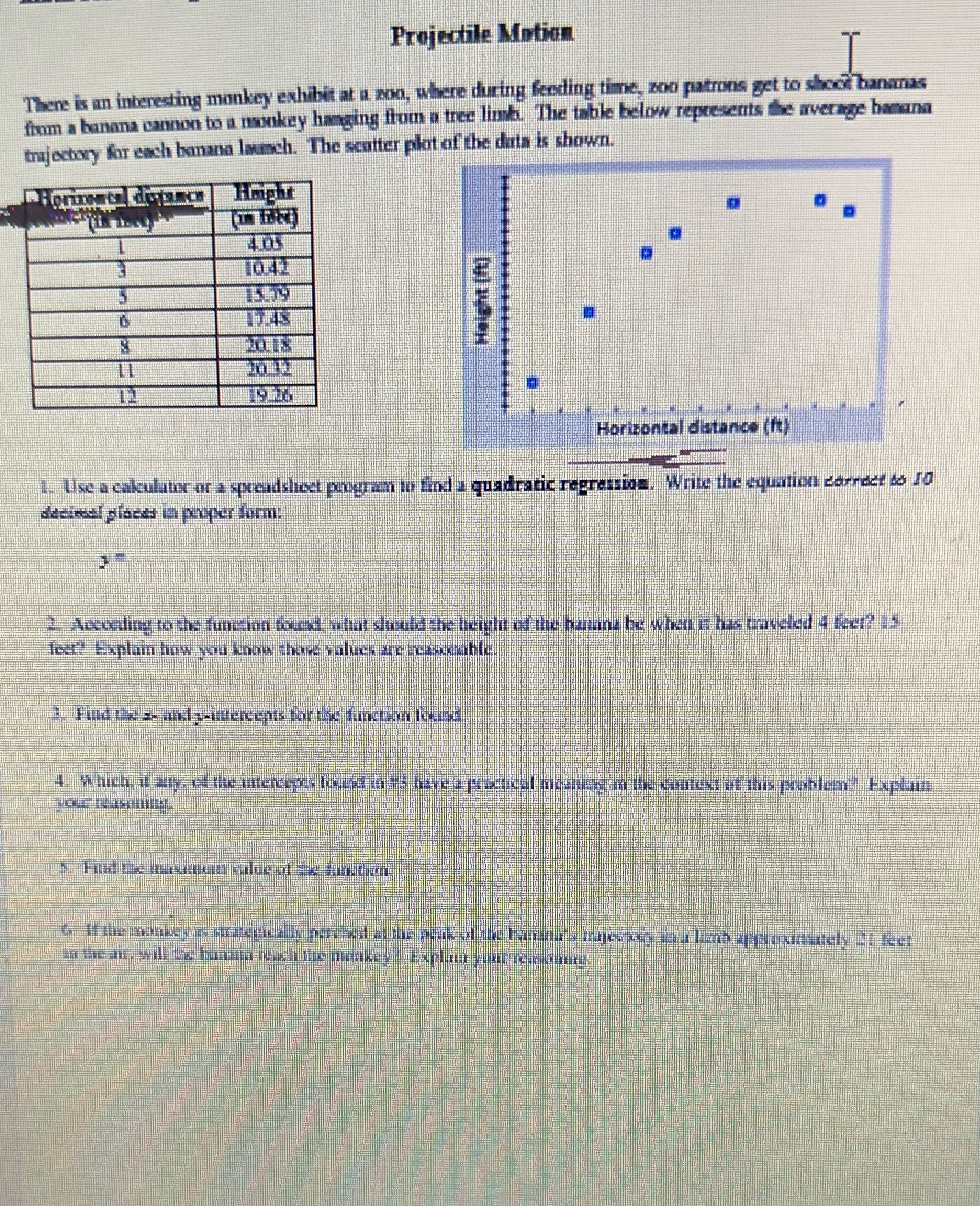 Projectile Motion There is an interesting monkey exhibit at a zoo,