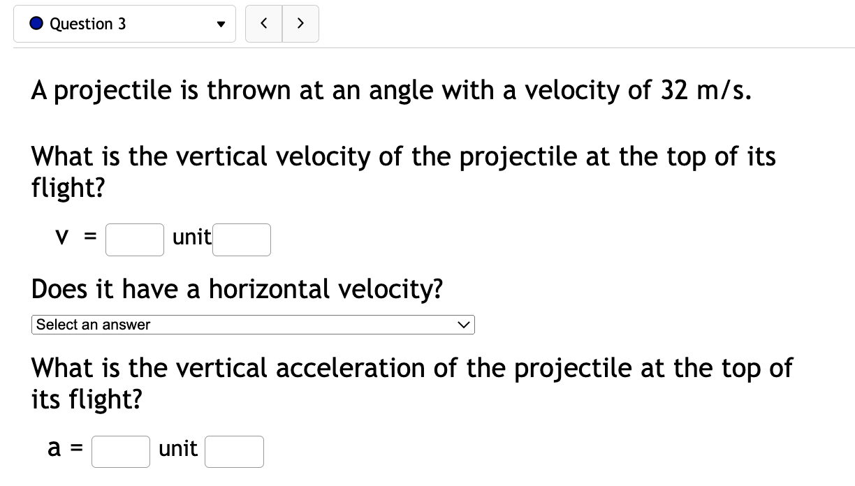 is the vertical acceleration of the projectile at the top of its
