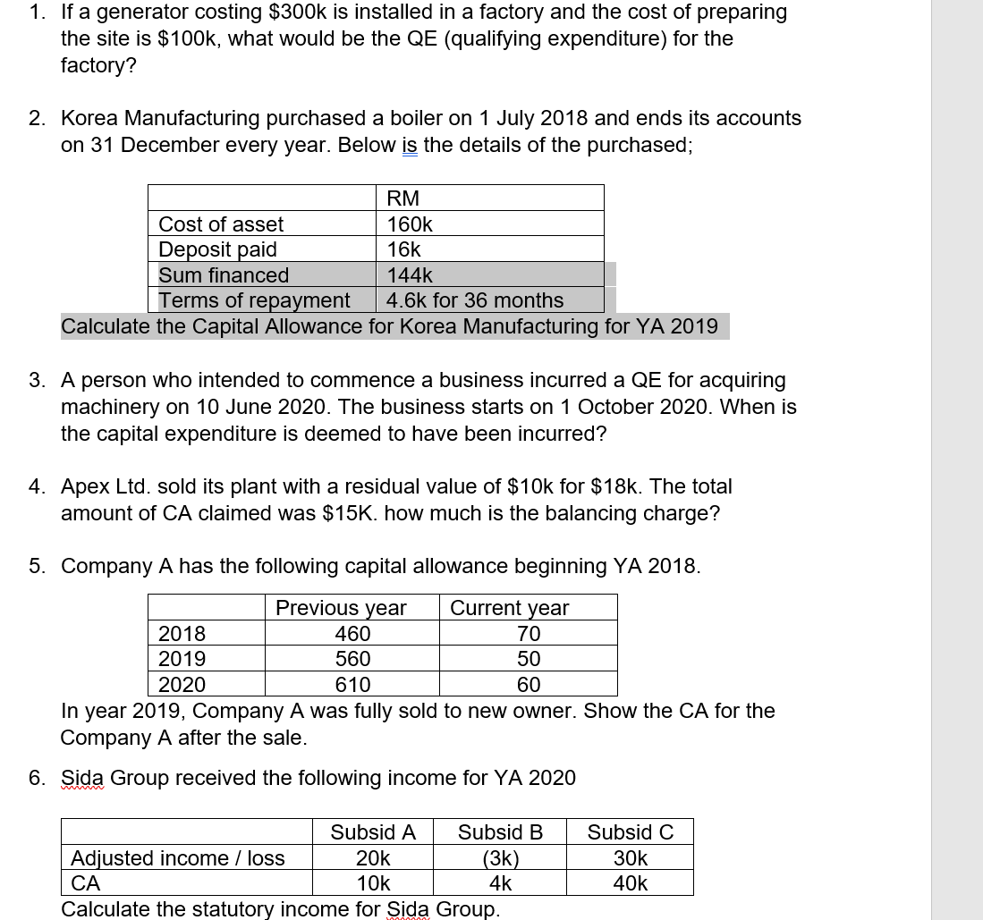 the QE (qualifying expenditure) for the factory? Korea Manufacturing purchased a boiler