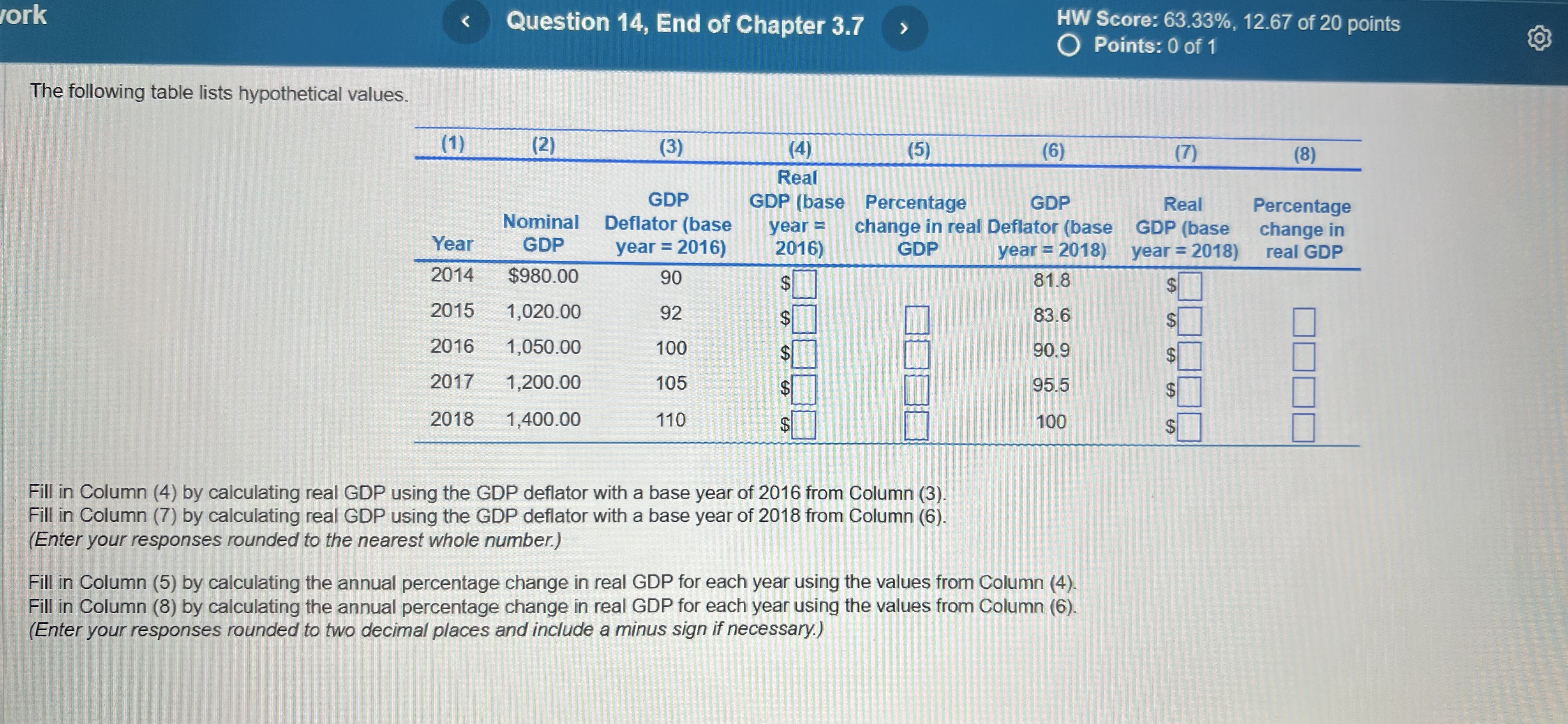 'Ork The following table lists hypothetical values. Question 14, End of Chapter