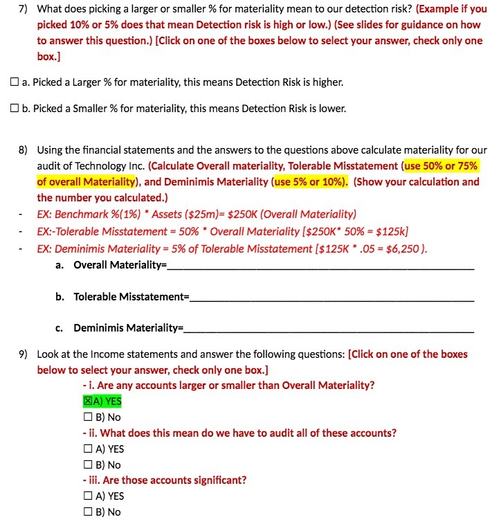  7) What does picking a larger or smaller % for materiality