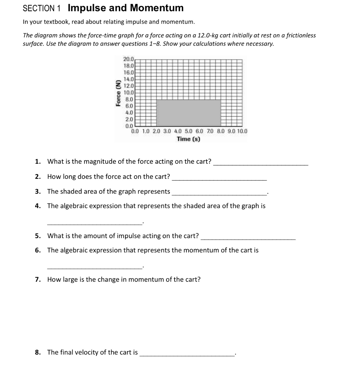 Use the diagram to answer questions 18. Show your calculations where necessary.