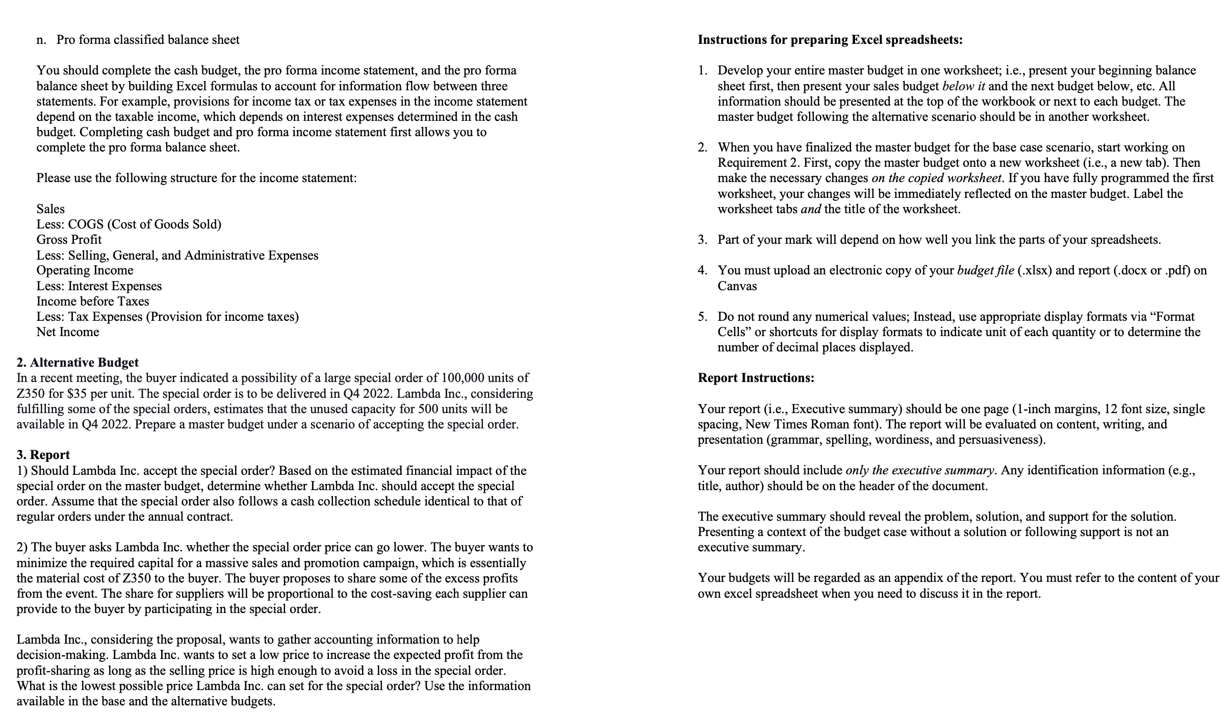 another sheet for requirement 2. Prepare a 1-page report for requirement 3.