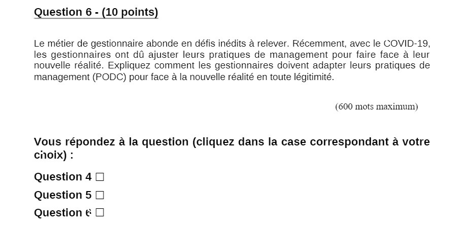 Question 6 - (10 points) Le mtier de gestionnaire abonde en dfis