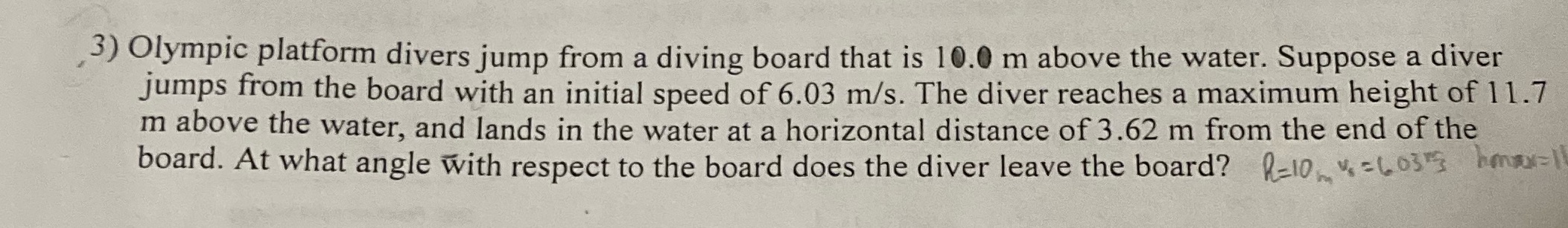 Solve please 3) Olympic platform divers jump from a diving board that