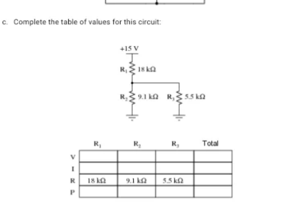 complete the table values for this circuit c. Complete the table of