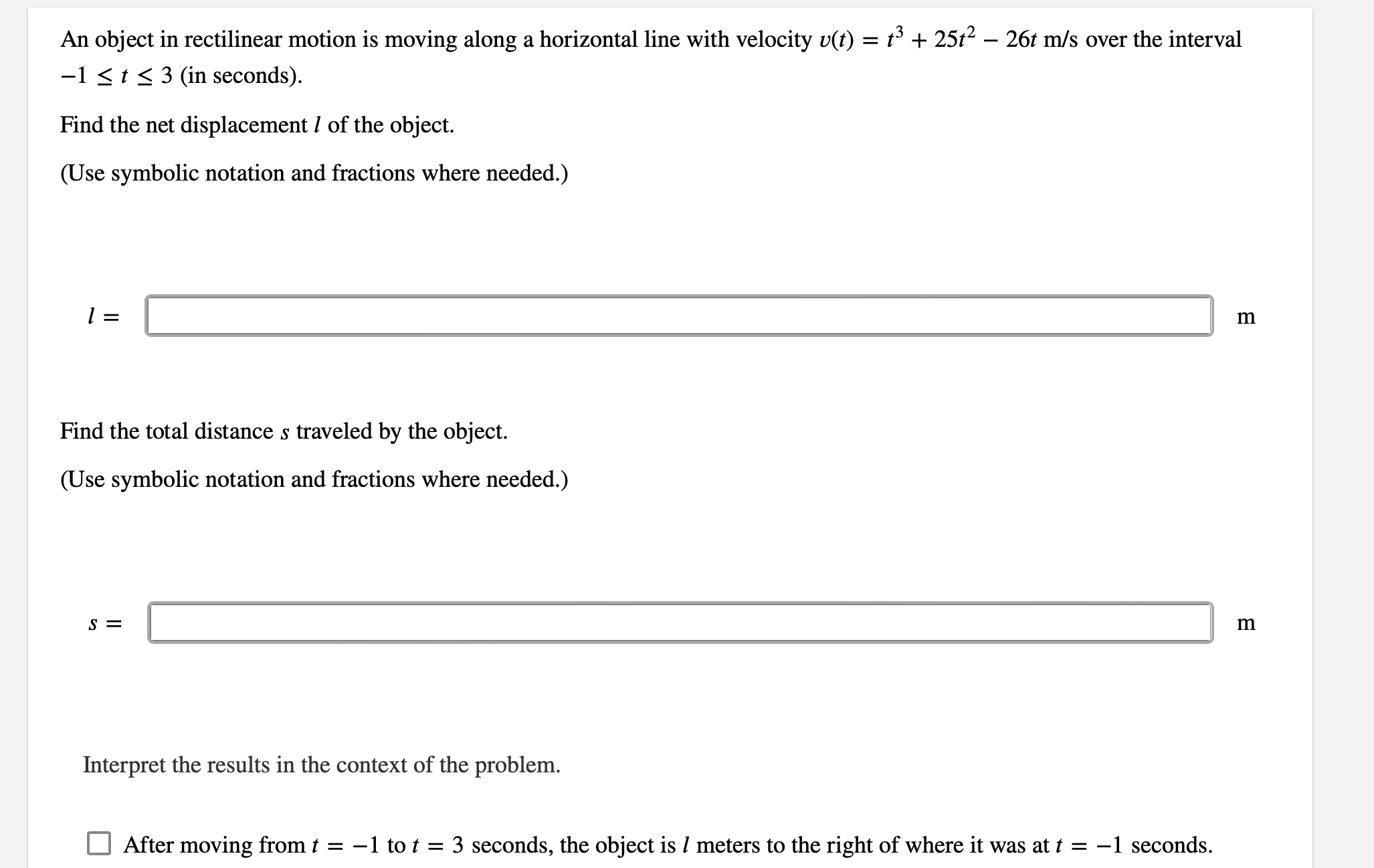 An object in rectilinear motion is moving along a horizontal line