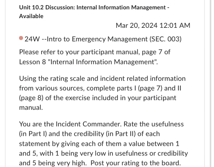 12:01 AM 24W --Intro to Emergency Management (SEC. 003) Please refer to