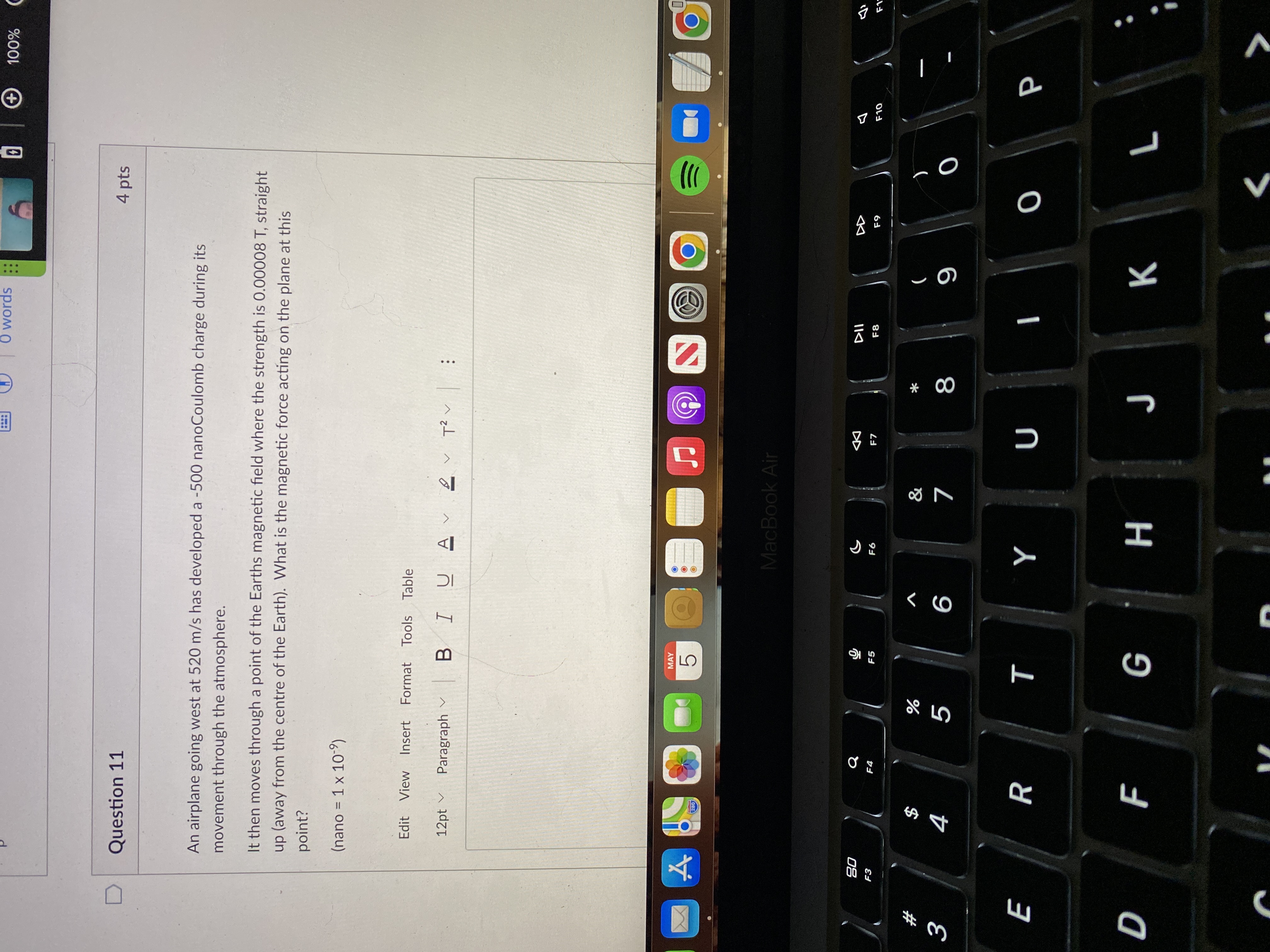 A conductor with a current of 25 A has been fashioned into