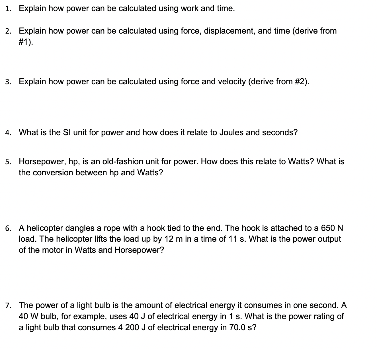 1. Explain how power can be calculated using work and time.