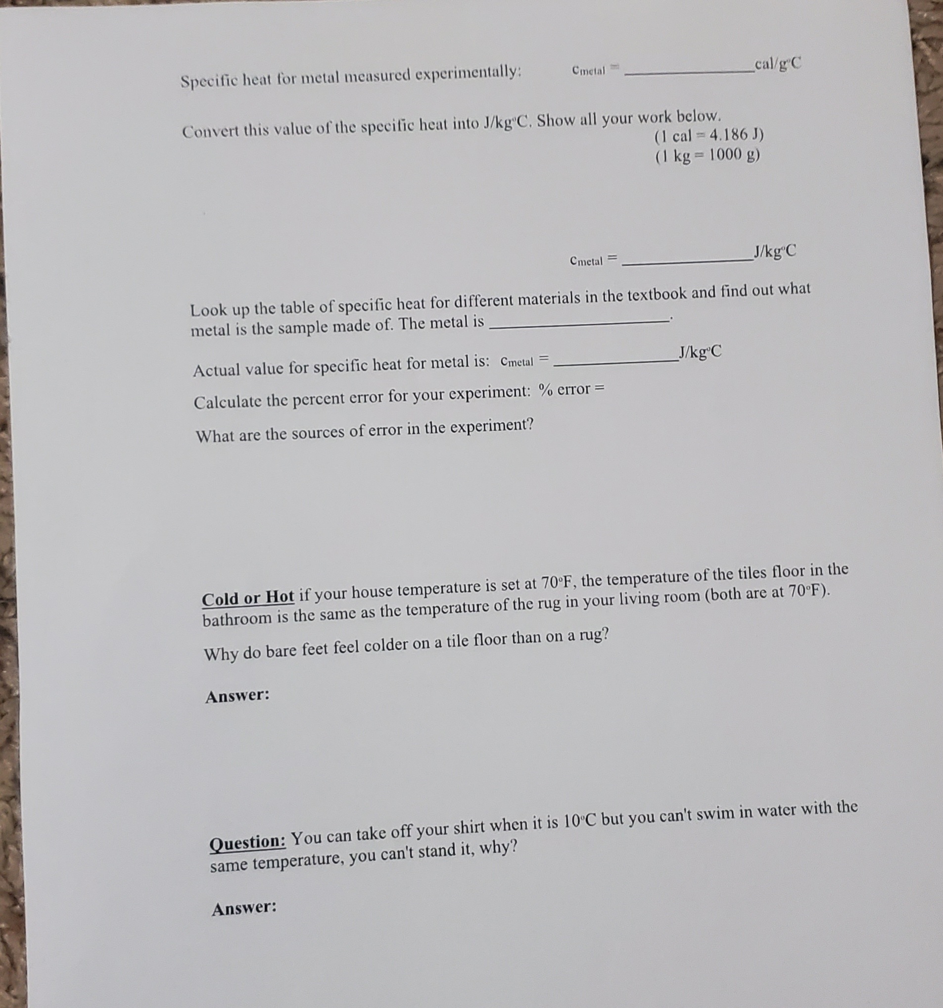  Please help me with the following Physics Lab questions. Specific Heat