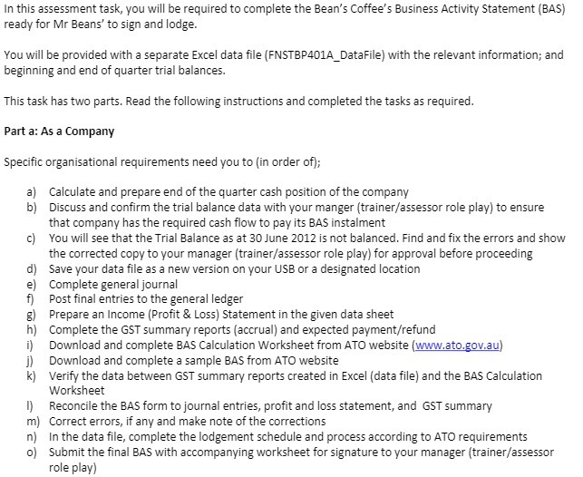 Bean's Coffee's Business Activity Statement (BAS) ready for Mr Beans' to sign