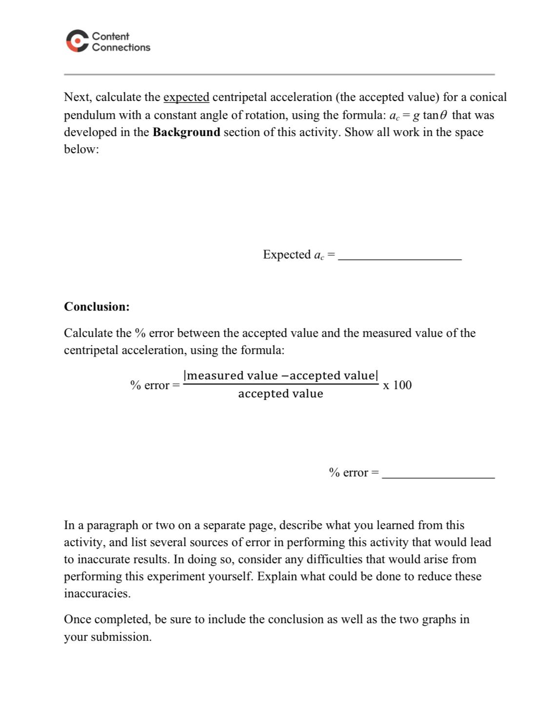 all work below. Slope: Equation: Analysis: From theory, we know that the