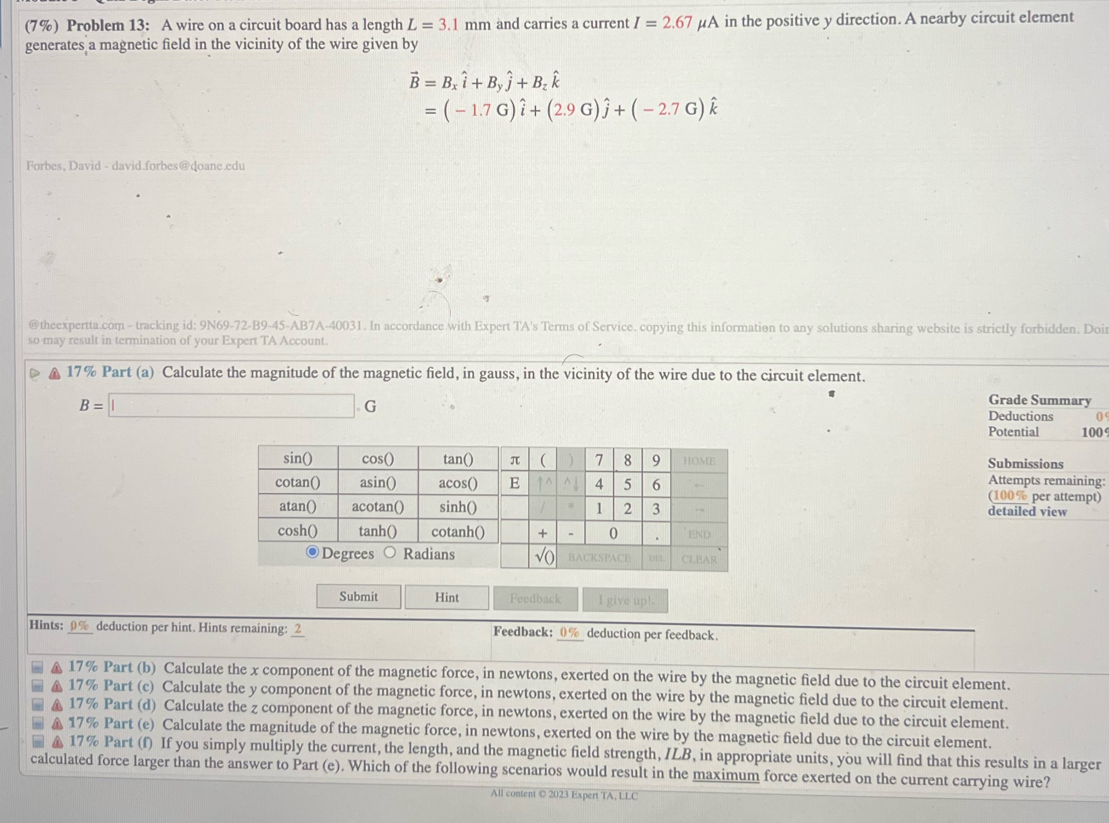 13.answer all parts please a-f please (7%) Problem 13: A wire on