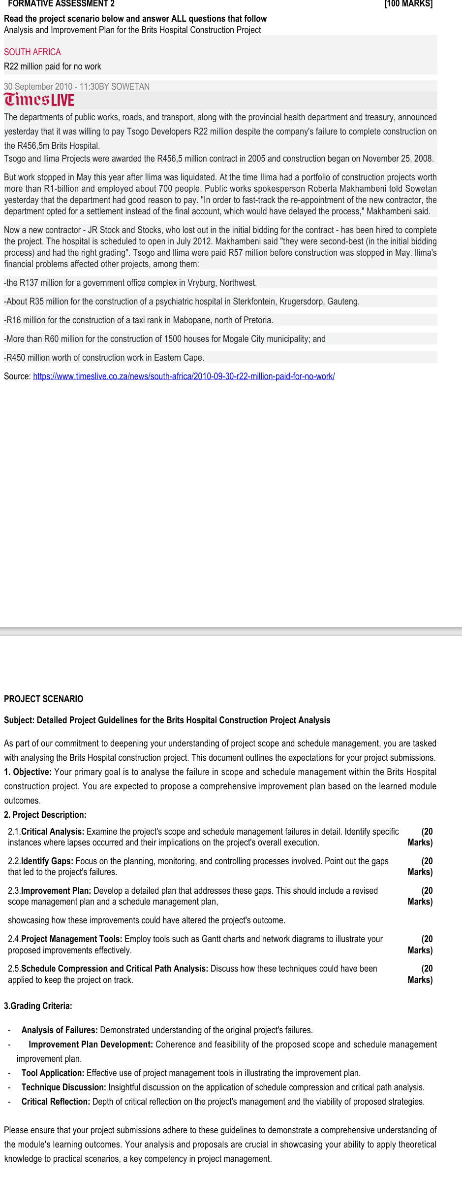  FORMATIVE ASSESSMENT 2 [100 MARKS] Read the project scenario below and