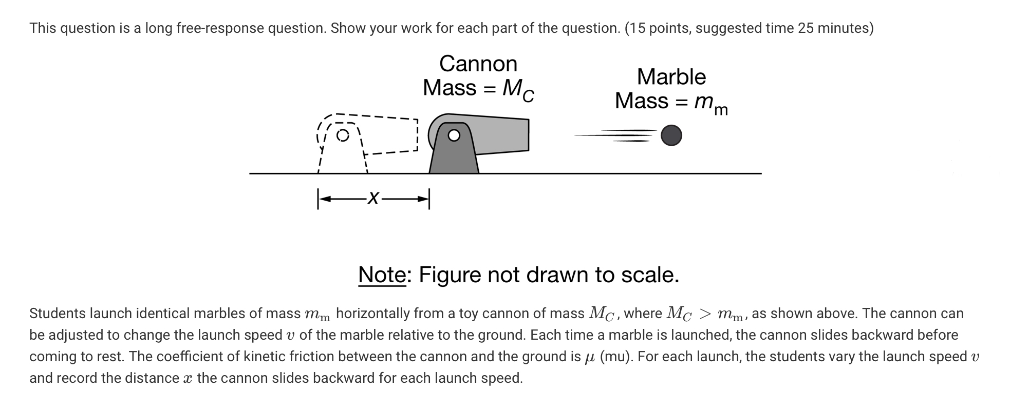 . Note: Figure not drawn to scale. Students launch identical marbles of