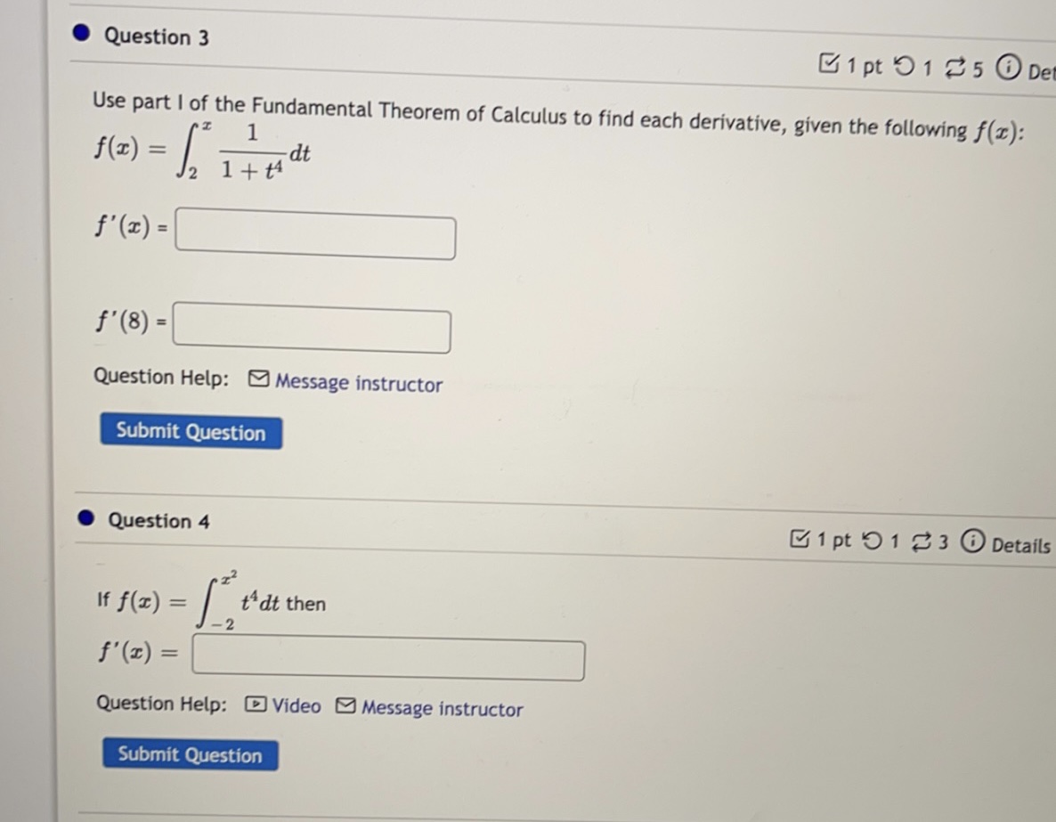 I of the Fundamental Theorem of Calculus to find each derivative, given
