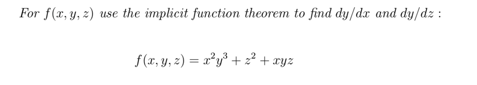 Could you please help to solve it? For f(x, y, z) use