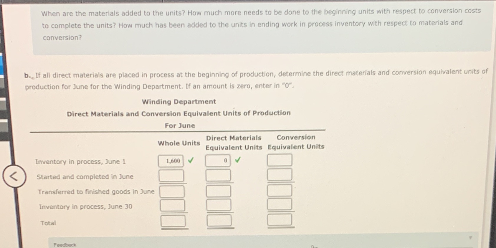 units of production for June for the Winding Department. If an amount