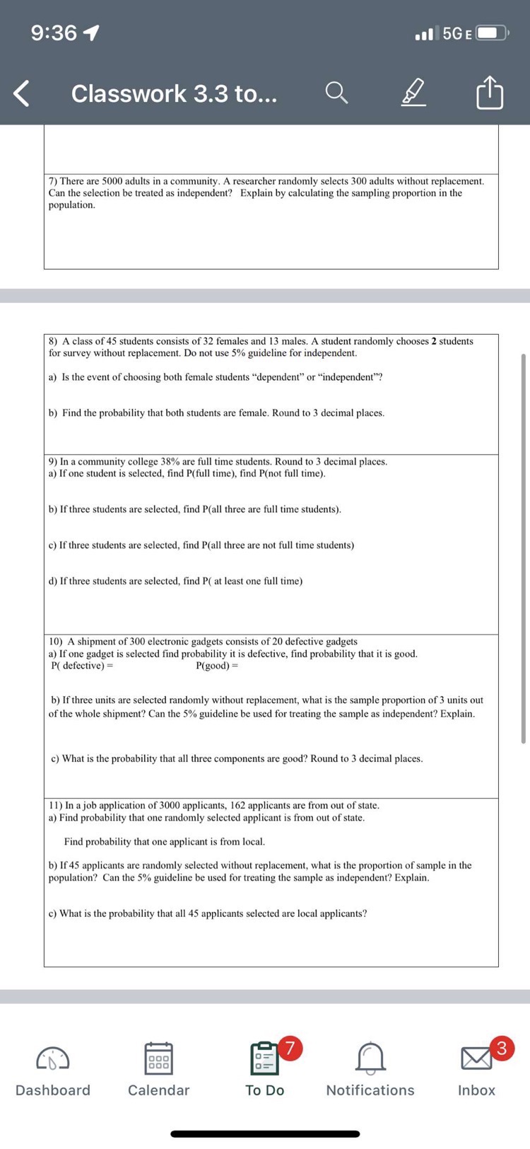 in the population. 8) A class of 45 students consists of 32