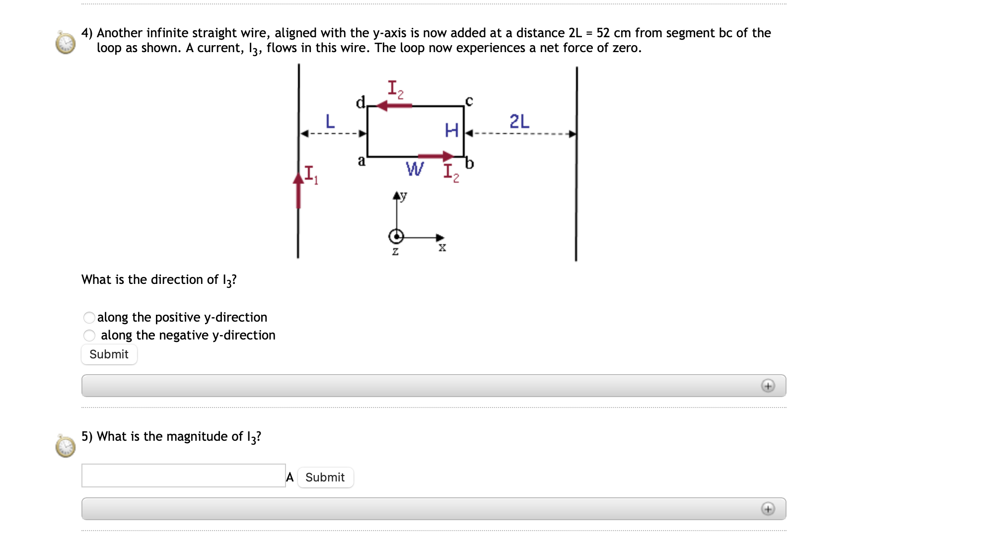 ad of I the loop as shown, carries current I1 = 0.791