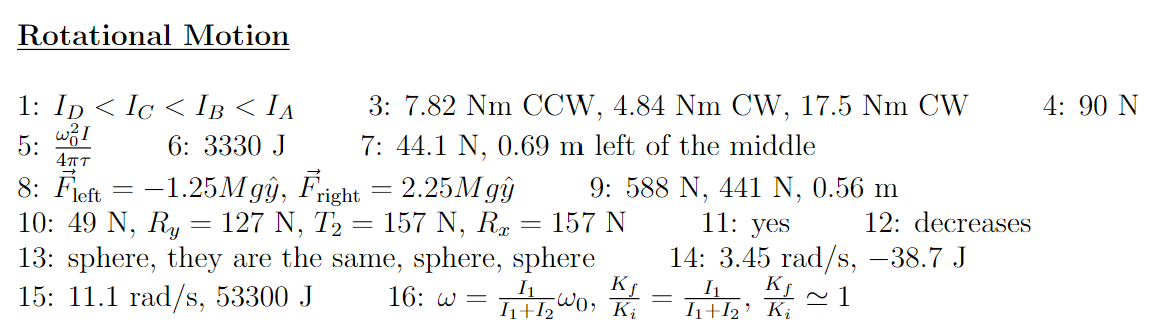Rotational Motion 3: 7.82 Nm CCW, 4.84 Nm CW, 17.5 Nm CW