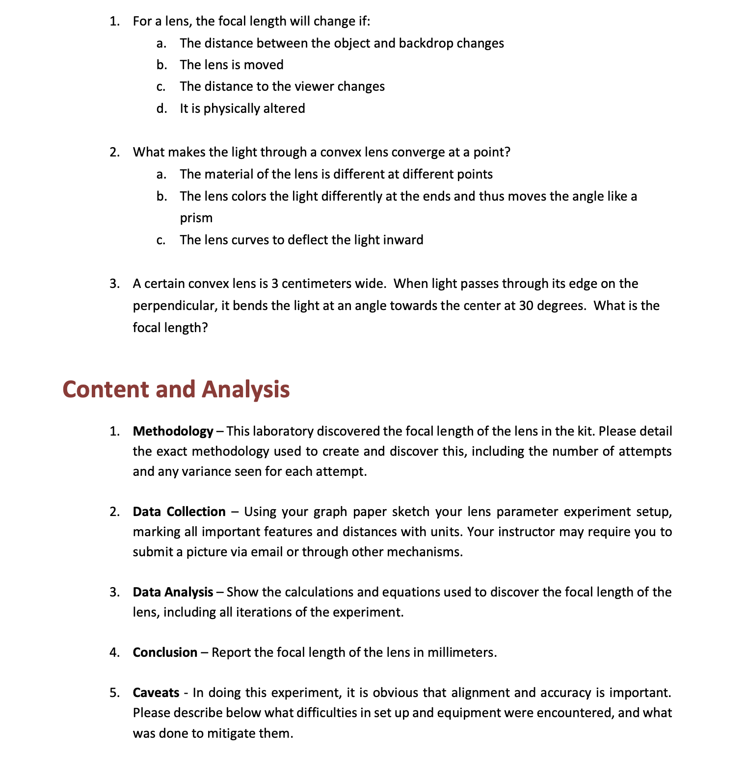kit and knowledge of lens parameters will be used to discover what