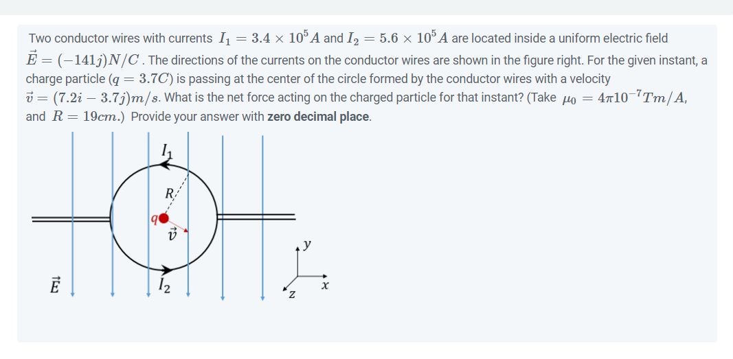Two conductor wires with currents 11 = 3.4 x 10511 and