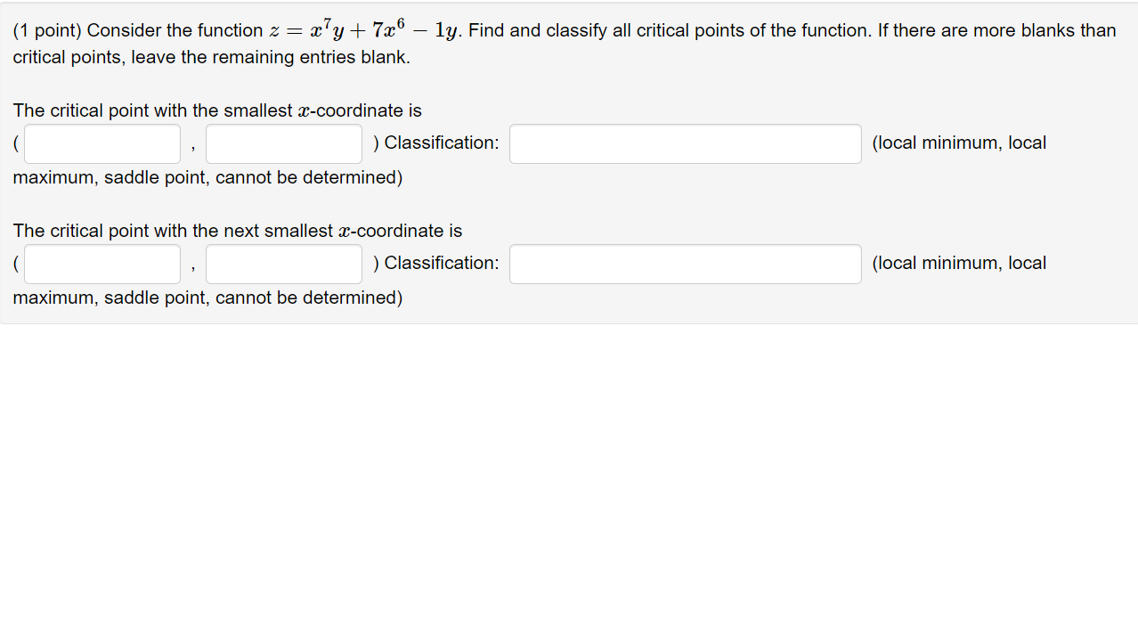 Please thanks! (1 point) Considerthe function z : 277g + 73:6 1y.