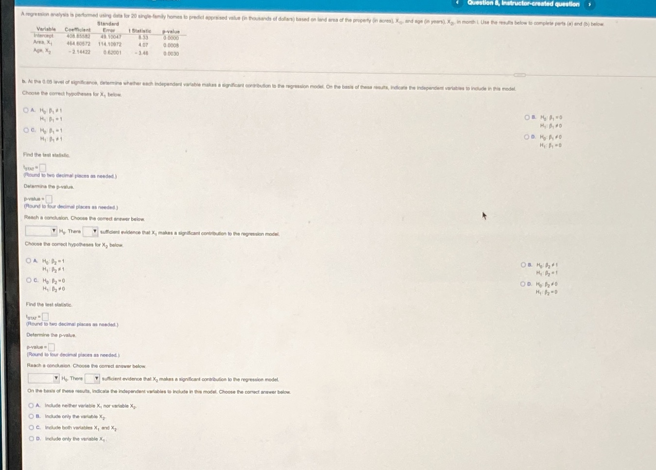  d question A regression analysis is performed using data for 20