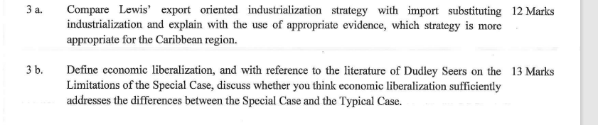 3 a. Compare Lewis' export oriented industrialization strategy with import substituting