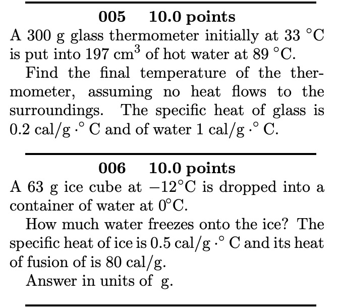  005 10.0 points A 300 g glass thermometer initially at 33
